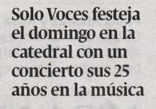 Sólo Voces festeja el domingo en la Catedral con un concierto sus 25 años en la música